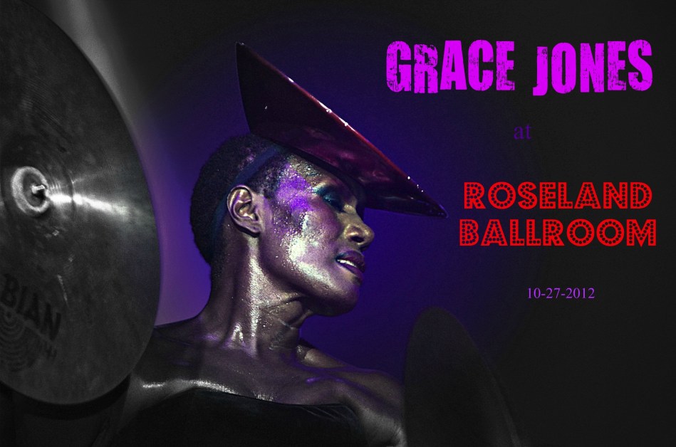 Ladies and gentlemen...Grace Jones!