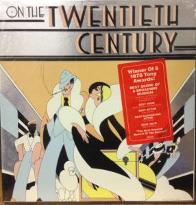 "On The Twentieth Century" 1978 Broadway cast lp